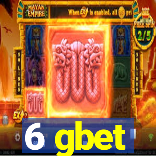 6 gbet